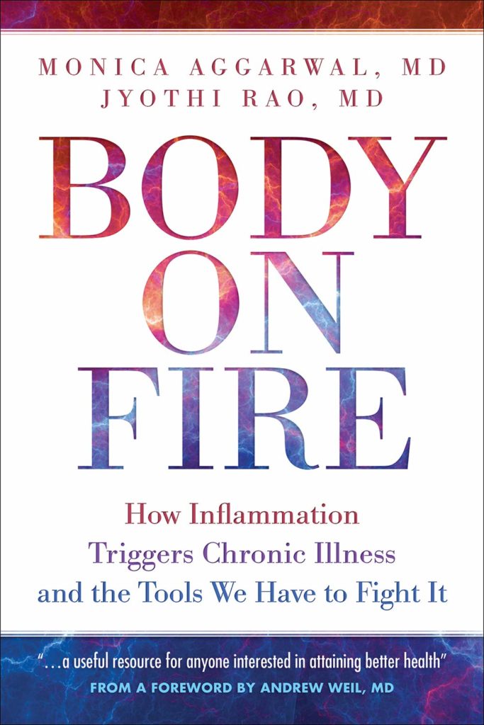 Body On Fire Dr Monica Aggarwal